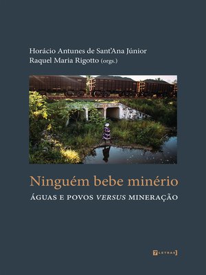 cover image of Ninguém bebe minério